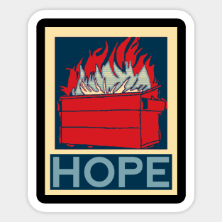 Hope is in the Trash Sticker